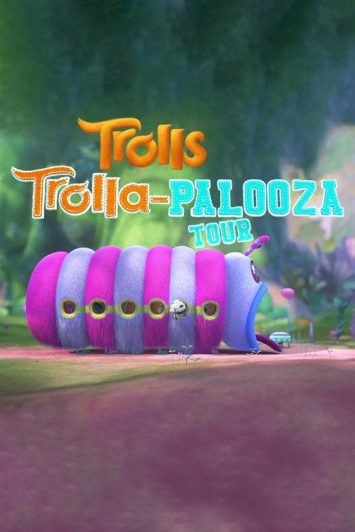 Trolls: Trolla-Palooza Tour 2017 official movie poster
