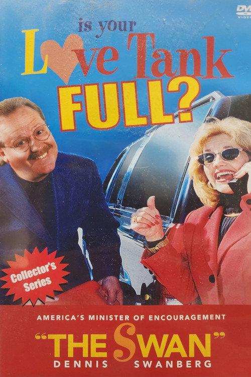 Is Your Love Tank Full? official movie poster