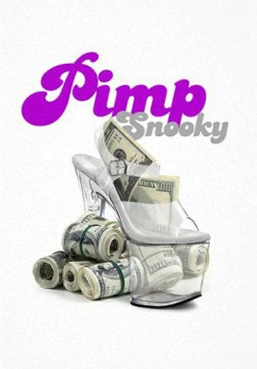Pimp Snooky 2000 official movie poster