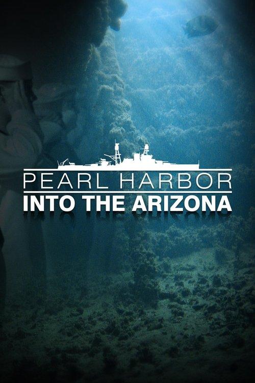 Pearl Harbor: Into the Arizona 2016 official movie poster