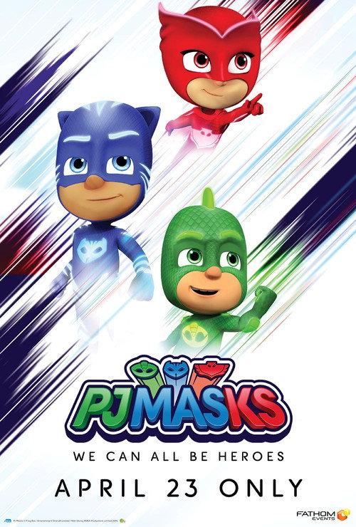 PJ Masks: We Can All Be Heroes 2022 official movie poster