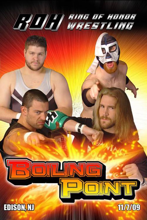 ROH: Boiling Point 2009 official movie poster