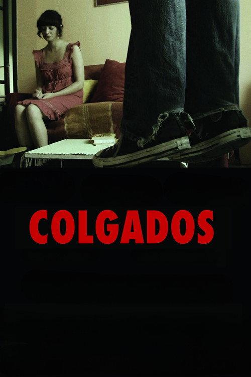 Hanging There 2007 official movie poster