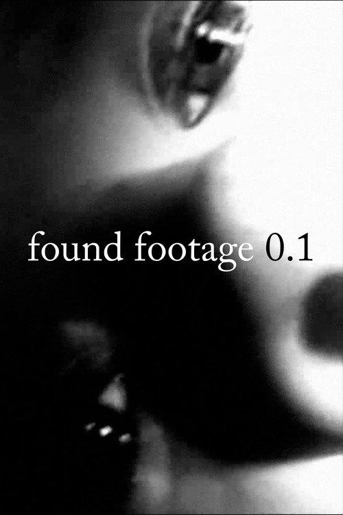 Found Footage 0.1 2022 official movie poster
