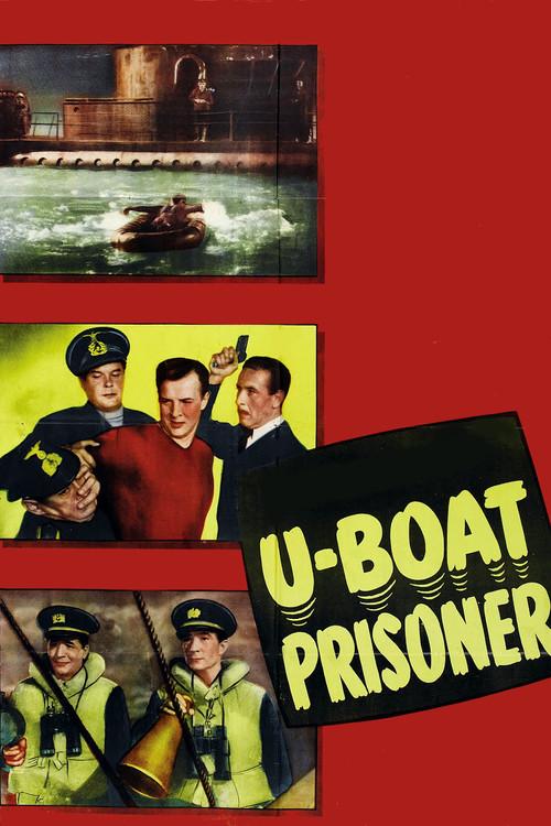 U-Boat Prisoner 1944 official movie poster