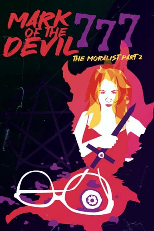 Mark of the Devil 777: The Moralist, Part 2 2022 official movie poster