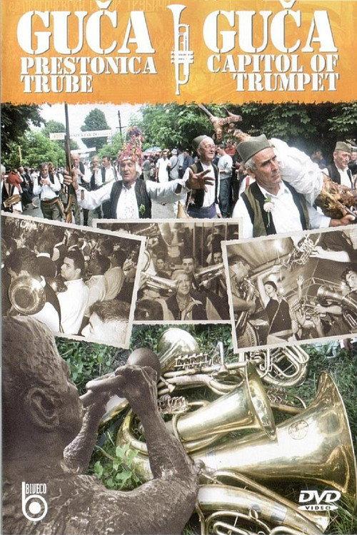 Guca - The Capital of the Trumpet 2005 official movie poster