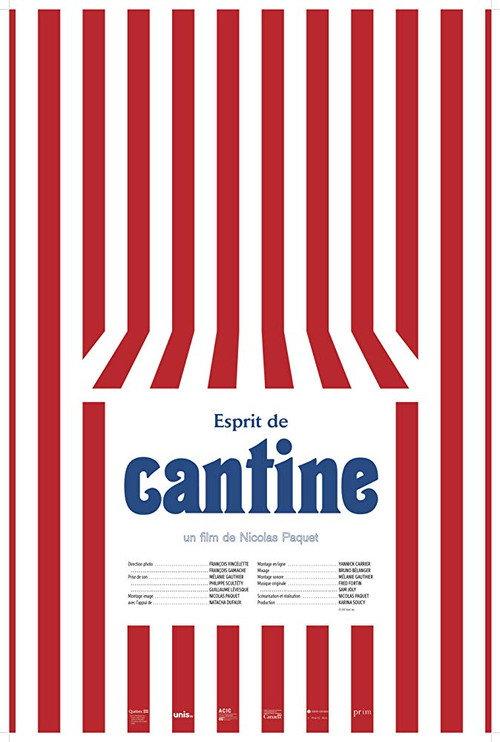 Esprit de cantine 2017 official movie poster