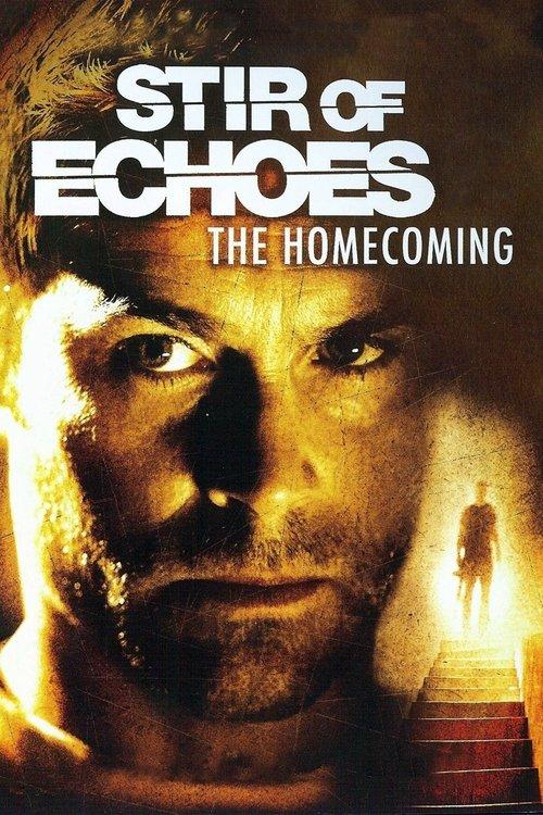 Stir of Echoes: The Homecoming 2007 official movie poster
