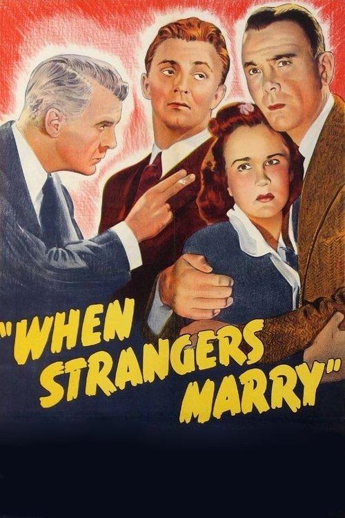 When Strangers Marry 1944 official movie poster