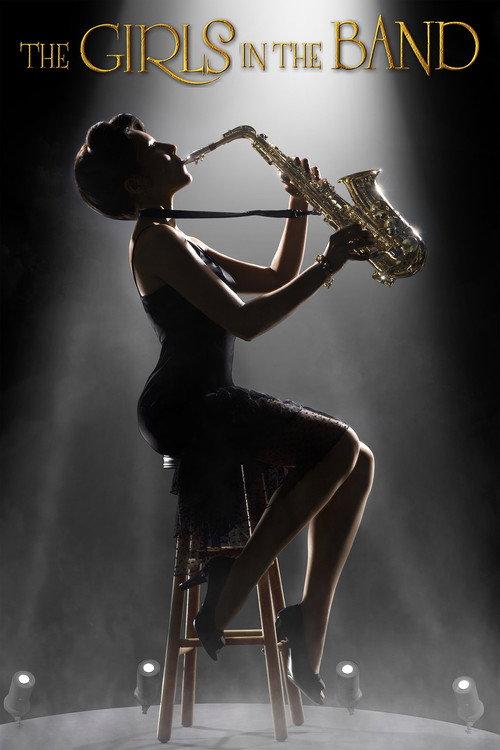 The Girls in the Band 2011 official movie poster