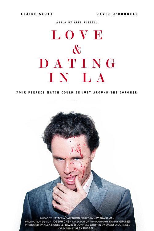 Love and Dating in LA! 2013 official movie poster