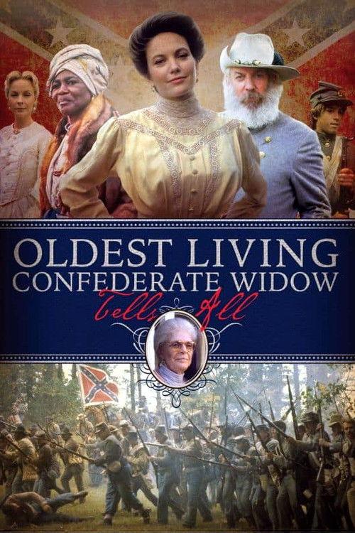 Oldest Living Confederate Widow Tells All 1994 official movie poster