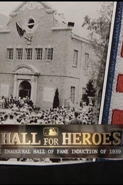 A Hall for Heroes: The Inaugural Hall of Fame Induction of 1939 2010 official movie poster
