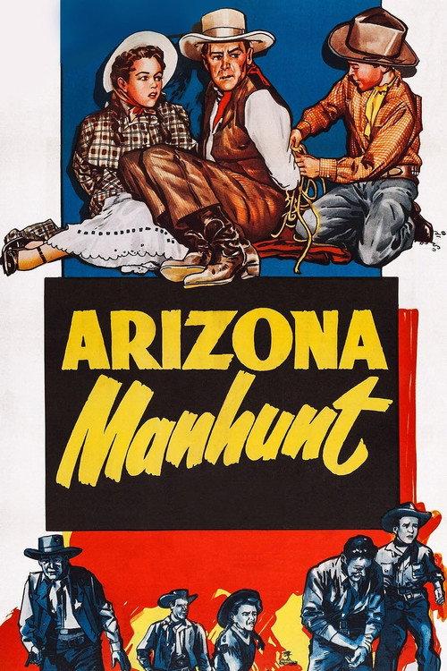 Arizona Manhunt 1951 official movie poster