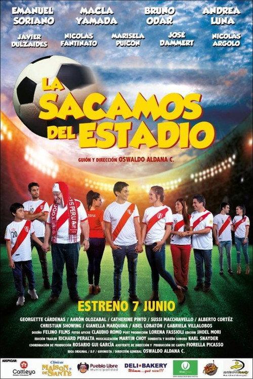 La sacamos del estadio 2018 official movie poster