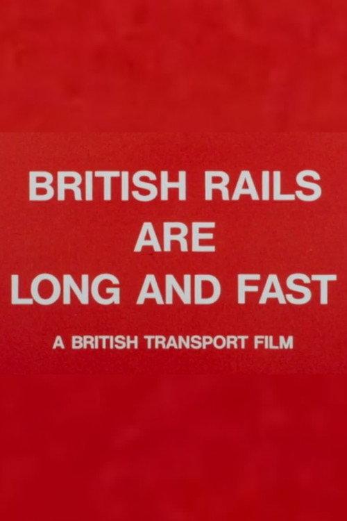 British Rails Are Long and Fast 1969 official movie poster