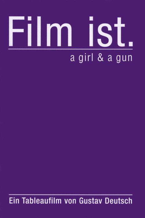 Film Is. a Girl & a Gun 2009 official movie poster