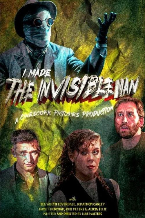 I Made The Invisible Man 2025 official movie poster