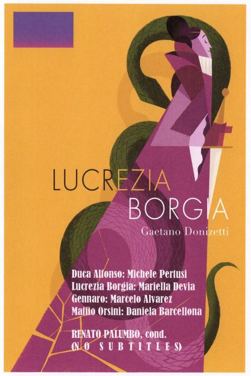 Lucrezia Borgia - Teatro degli Arcimboldi 2002 official movie poster