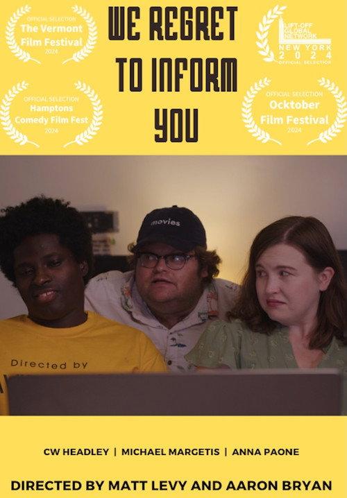 We Regret to Inform You 2024 official movie poster