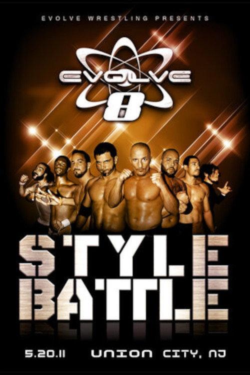 EVOLVE 8: Style Battle 2011 official movie poster