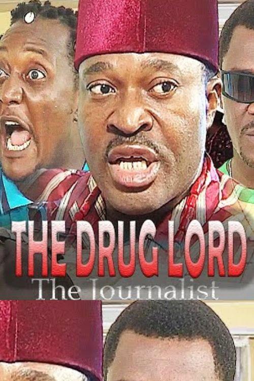 The Drug Lord - The Journalist 2023 official movie poster