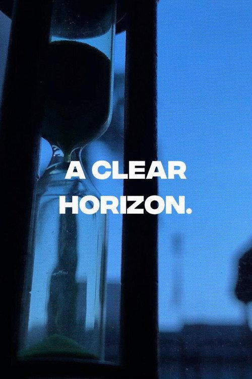 A Clear Horizon 2021 official movie poster