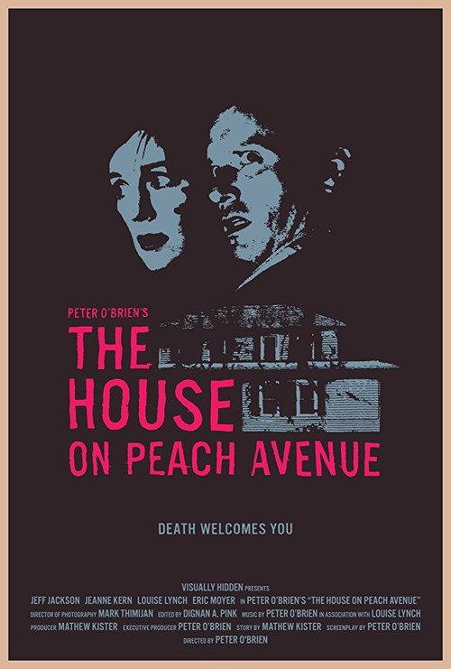 The House on Peach Avenue 2016 official movie poster