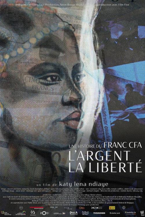 Money, Freedom, a Story of CFA Franc 2022 official movie poster