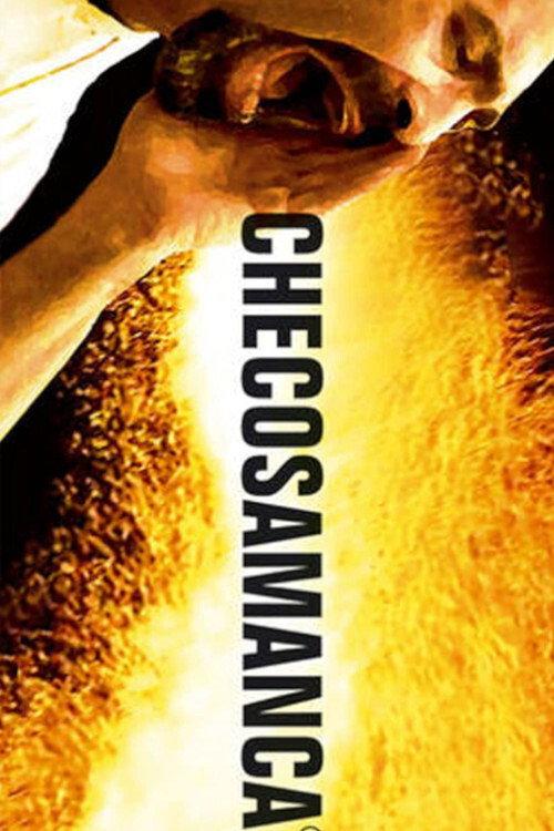 Checosamanca 2006 official movie poster