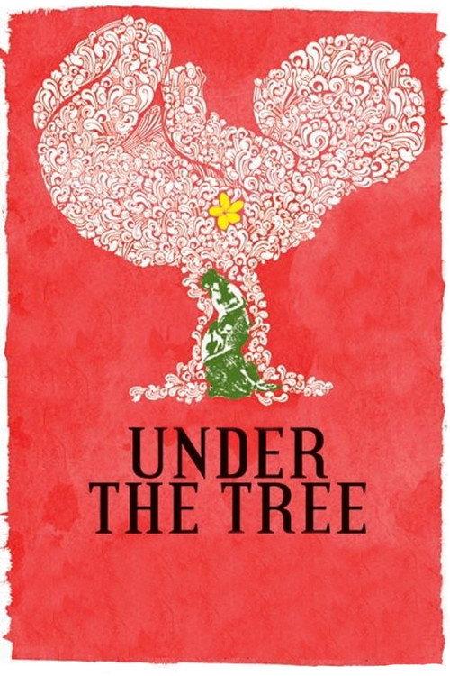 Under the Tree 2008 official movie poster