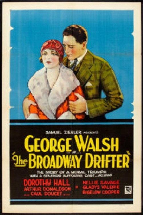 The Broadway Drifter 1927 official movie poster