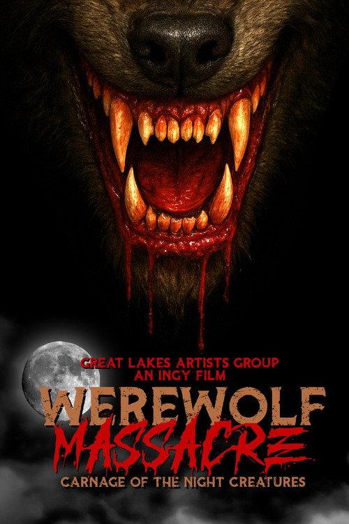 Werewolf Massacre: Carnage of the Night Creatures 2025 official movie poster