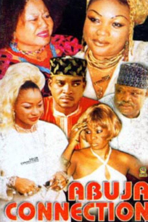 Abuja Connection 2003 official movie poster