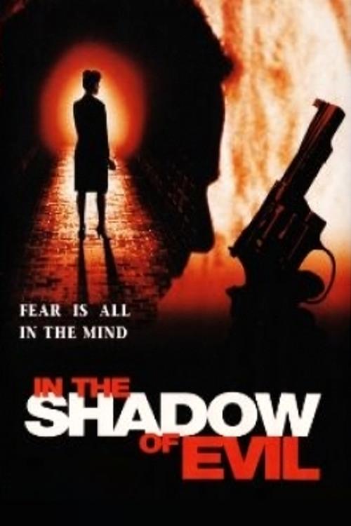 In the Shadow of Evil 1995 official movie poster