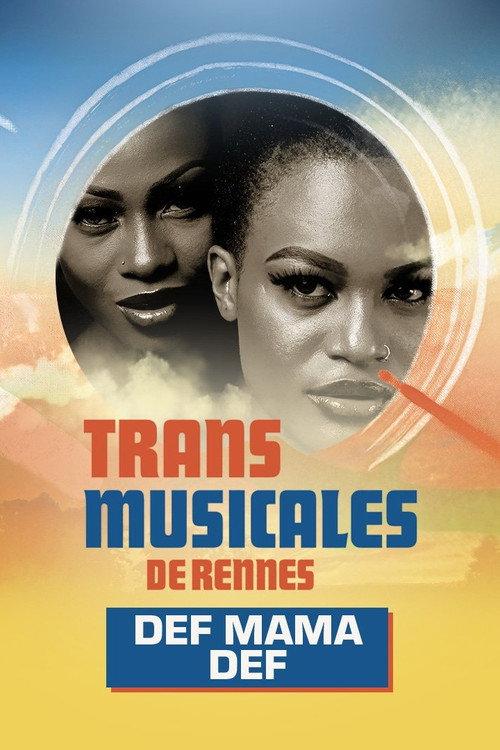 Def Mama Def en concert aux Trans Musicales de Rennes 2024 2024 official movie poster