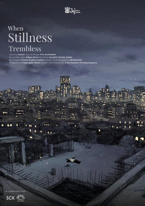 When Stillness Trembles  official movie poster