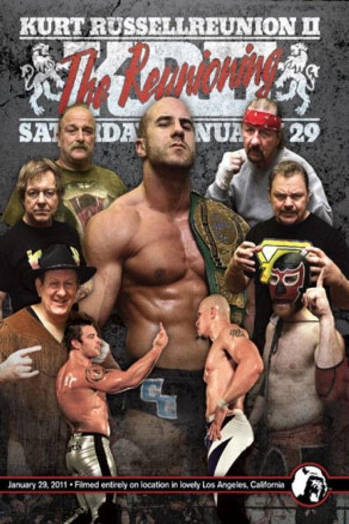 PWG: Kurt Russellreunion 2 - The Reunioning 2011 official movie poster
