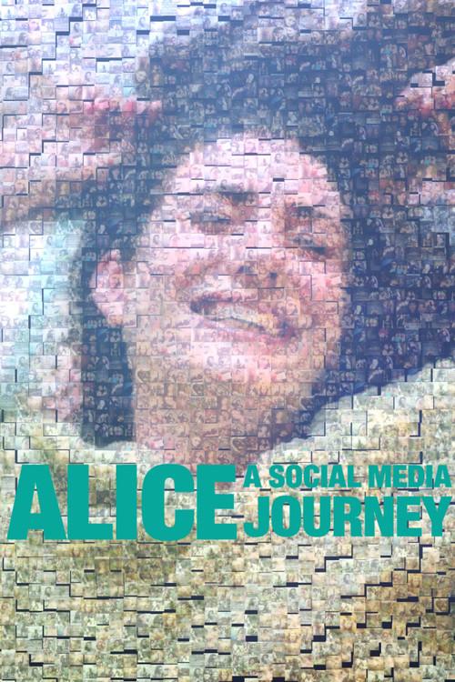 Alice: A Social Media Journey 2015 official movie poster