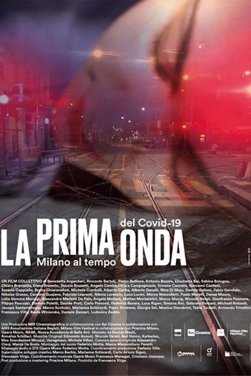 The First Wave - Milan in the Time of Covid-19 2020 official movie poster