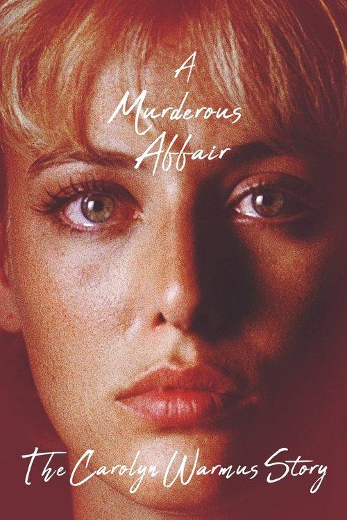A Murderous Affair: The Carolyn Warmus Story 1992 official movie poster