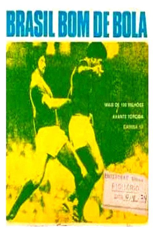 Brasil Bom de Bola 1971 official movie poster