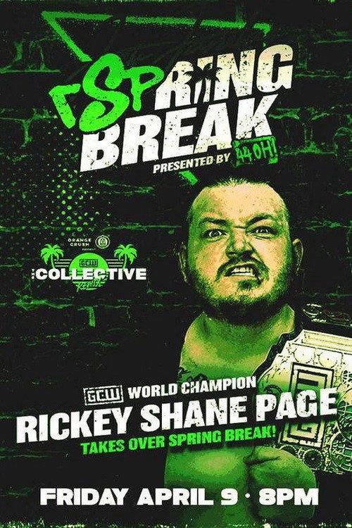 GCW rSpring Break 2021 official movie poster