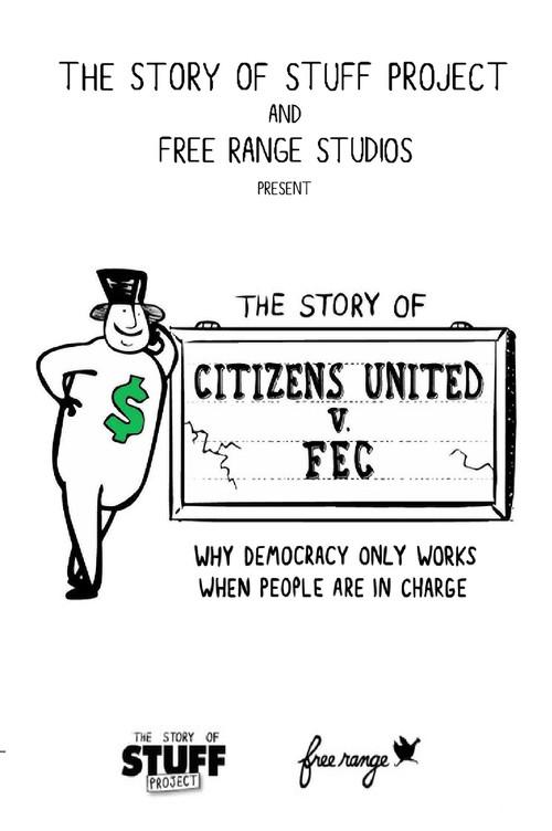 The Story of Citizens United v. FEC 2011 official movie poster