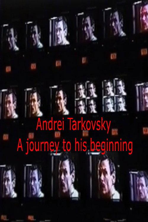 Tarkovsky: A Journey to His Beginning 1996 official movie poster