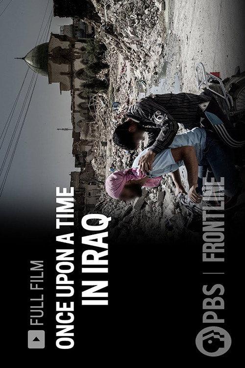 Once Upon a Time in Iraq 2020 official movie poster