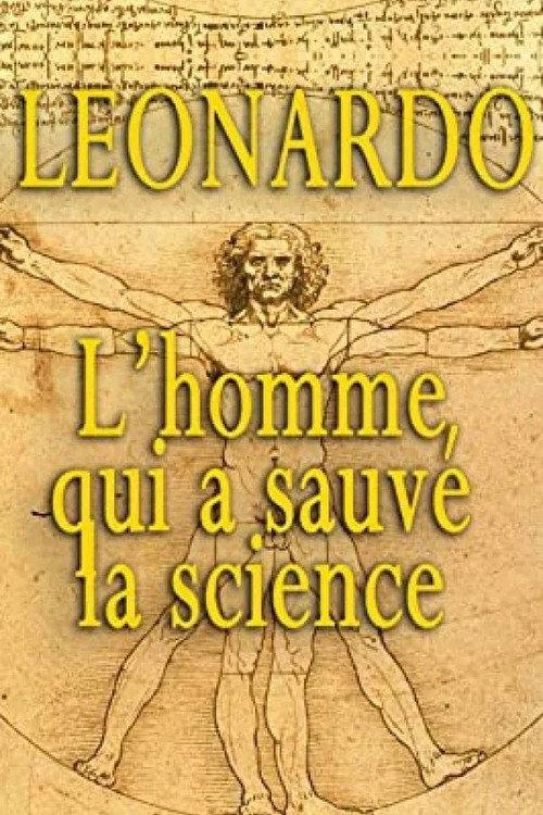 Leonardo: The Man Who Saved Science 2017 official movie poster