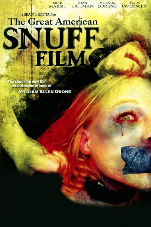 The Great American Snuff Film 2004 official movie poster