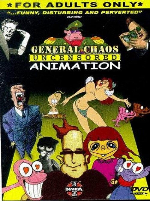 General Chaos: Uncensored Animation 1998 official movie poster